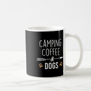 Camping Kaffee und Hunde Lustige Camper Männer Fra Kaffeetasse