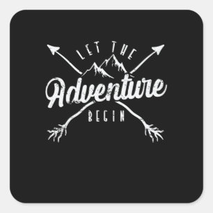 Camping "Let The Adventure Begin" Quadratischer Aufkleber