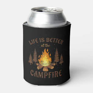 Camping - Life is Better by the Campfire Dosenkühler