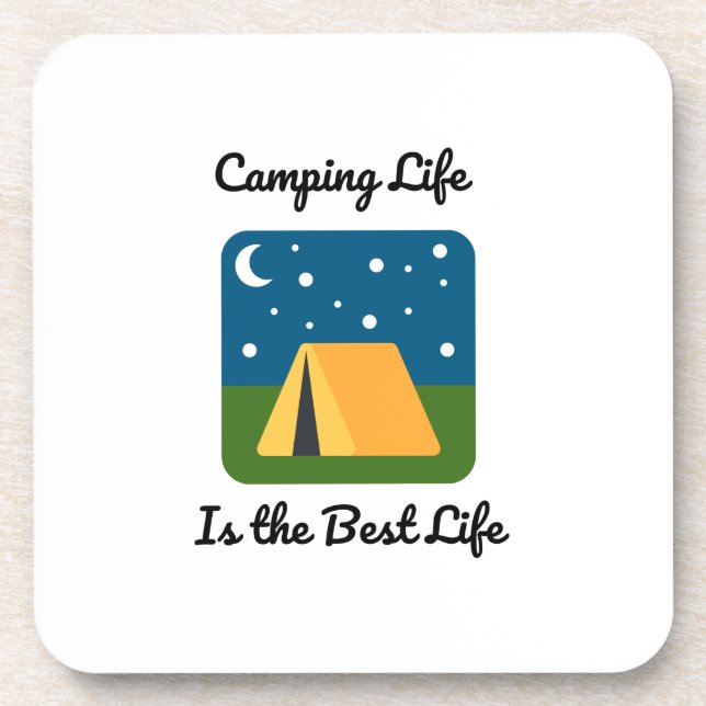 Camping Life ist das beste Leben auf einem Getränkeuntersetzer (Vorderseite)