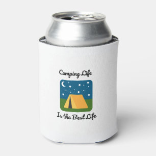 Camping Life ist das Beste, was das Leben befriedi Dosenkühler