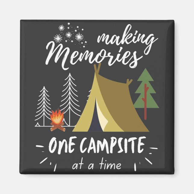 Camping macht Erinnerungen zu einem Campingplatz Magnet (Vorne)