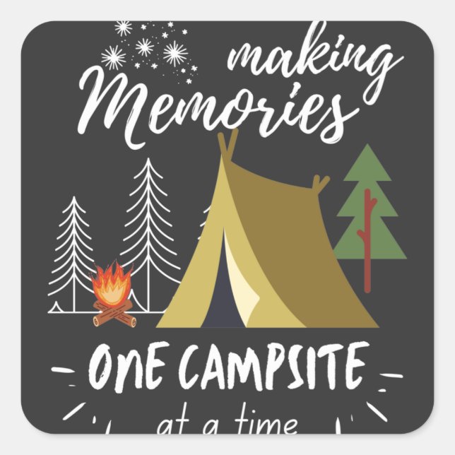 Camping macht Erinnerungen zu einem Campingplatz Quadratischer Aufkleber (Vorderseite)