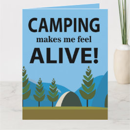 Camping macht mich zu einem lebendigen Camping Karte