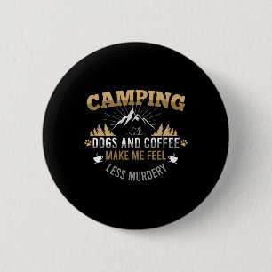 Camping mit Hund und Kaffee ist meine Therapie Cam Button