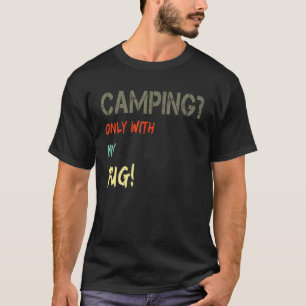 Camping mit Hund Zelt Wohnmobil Vintage nur mit  T-Shirt