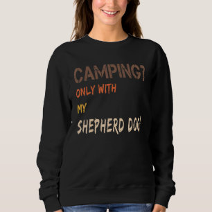 Camping mit Hundeschutzkarawane, nur mit Schafe Sweatshirt