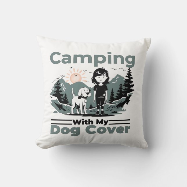 Camping mit meinem Hund dekoratives Kissen (Vorderseite)