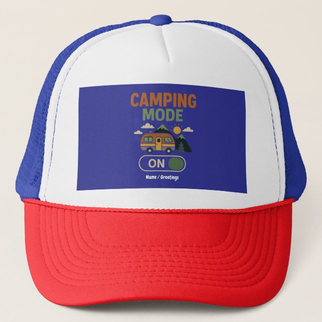 Camping Mode on Funny Nature Lover Camper Geschenk Truckerkappe (Vorderseite)