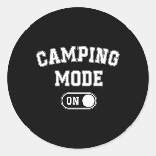 Camping-Modus Ein Lustiges Camper-Geschenk Naturli Runder Aufkleber