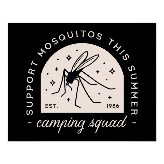 Camping mosquito funny summer camp whimsical black poster (Vorderseite)