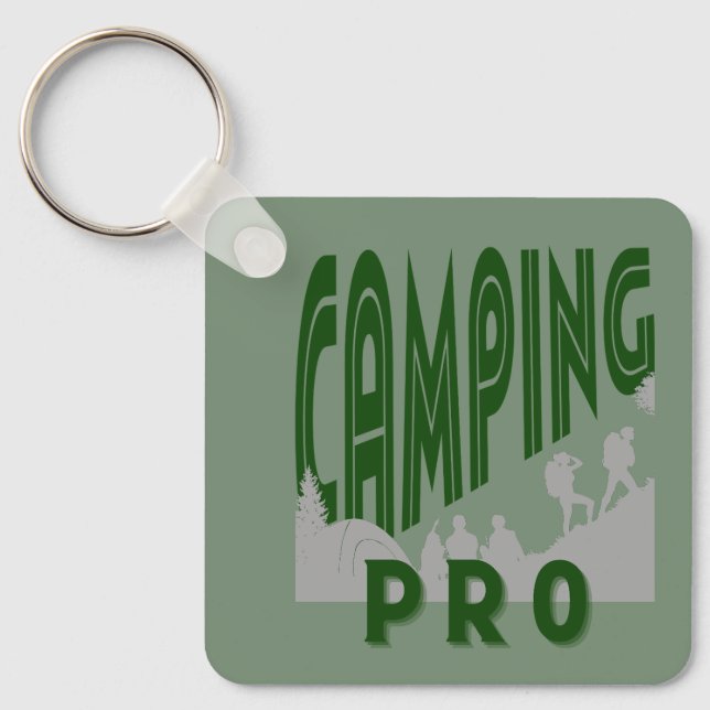 Camping pro für die Pro-Camper oder Wannabe Pro Schlüsselanhänger (Vorderseite)