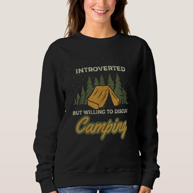 Camping saying with camping tent for introvert cam sweatshirt (Vorderseite)