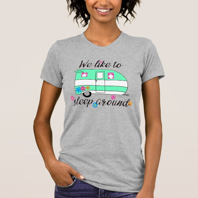 Camping Spaß / "Wir schlafen gerne herum!" T-Shirt (Vorderseite)
