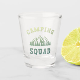 Camping Squad Camping Trip Gebirge Außenbereich Schnapsglas