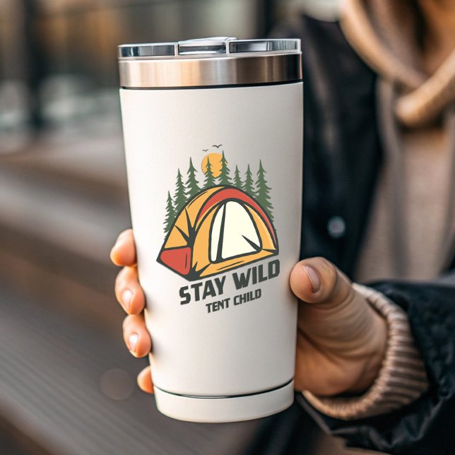 Camping Stay Wild Tent | Sticker Die-Cut (Stay Wild Tent Child Vinyl Sticker)