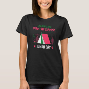 Camping und Norwegische Elkhounds Kinda Day Norsk T-Shirt