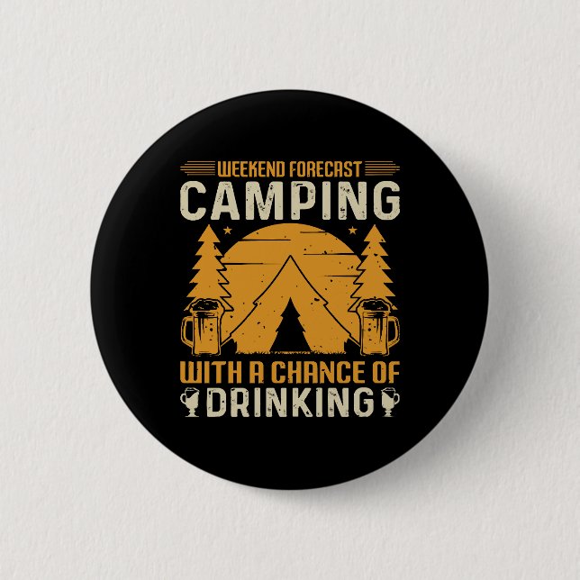 Camping und Trinken Button (Vorderseite)