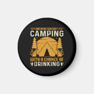 Camping und Trinken Magnet