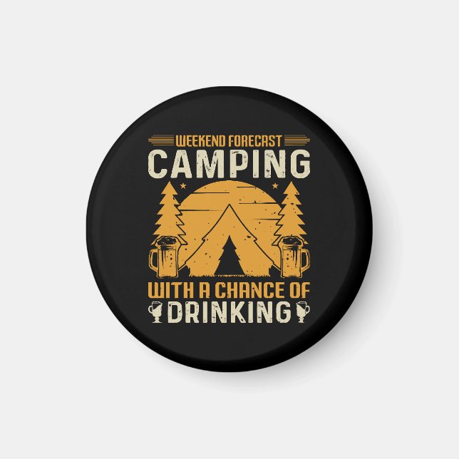Camping und Trinken Magnet (Vorne)