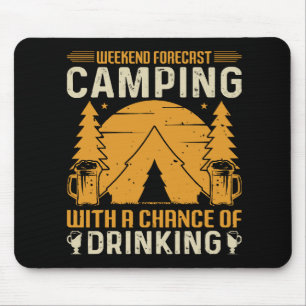 Camping und Trinken Mousepad