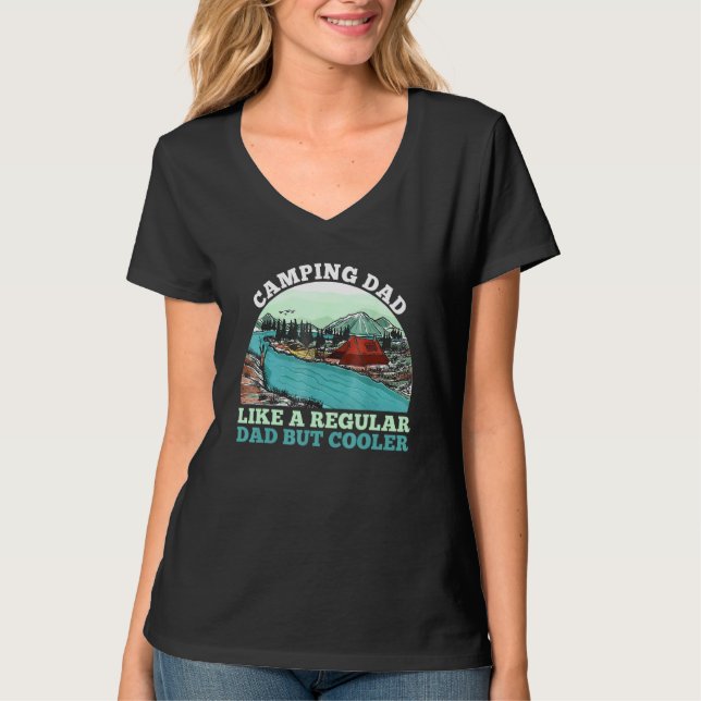 Camping Vater wie ein regelmäßiger Vater, aber Coo T-Shirt (Vorderseite)