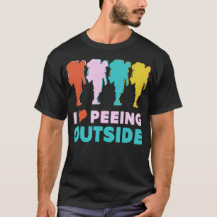 Camping Wandergeschenk - I Liebe Pissen Außenberei T-Shirt