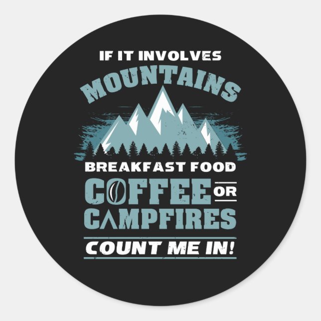 Camping-Wanderkaffee Runder Aufkleber (Vorderseite)