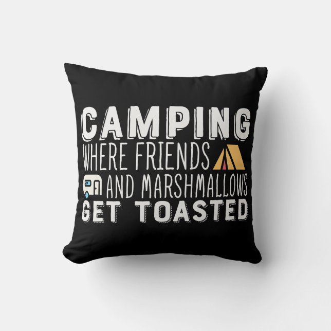 Camping, wo die Freunde getoastet werden Kissen (Vorderseite)