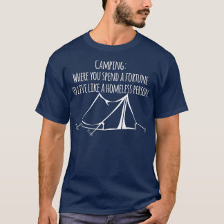 Camping, wo man ein Vermögen verbringt, um wie ein T-Shirt