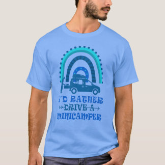 CampingCamper MikrocamperReiseWohnwagen Sprüche fa T-Shirt