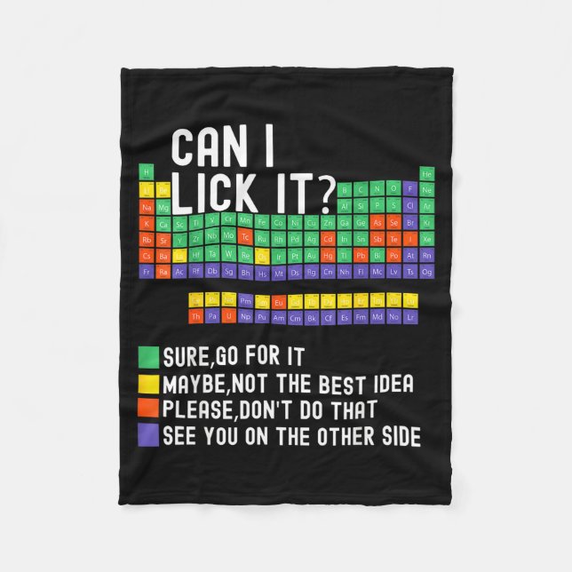 Can I Lick It Periodic Table Funny Science Teacher Fleecedecke (Vorderseite)