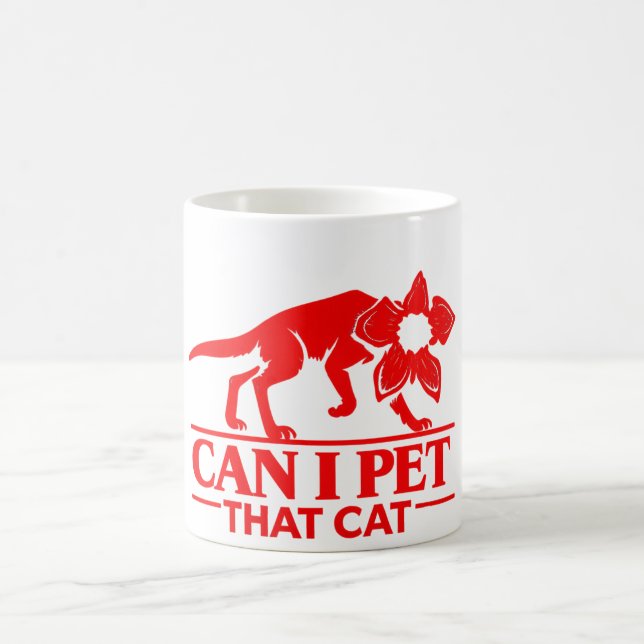 Can I Pet That Cat Demodog Stranger Meme Funny cat Kaffeetasse (Mittel)