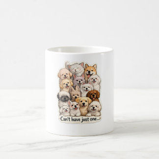 🐶☕ “Can’t Have Just One...” Dog Lover Mug 🐾💖 Kaffeetasse