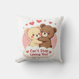 Can’t Stop Loving You Cute Valentine Pillow Kissen