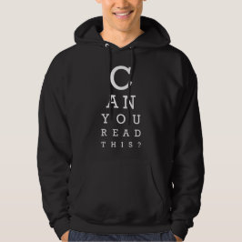 Can you read this? hoodie