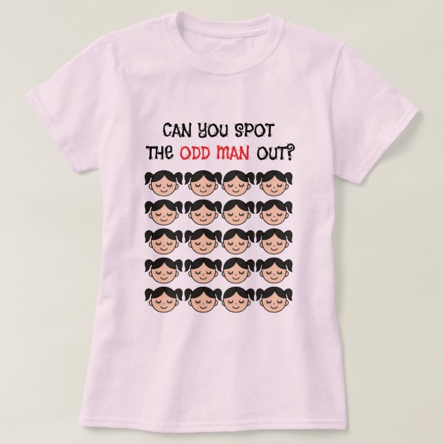 Can you spot the odd man out T-Shirt (Design devant)