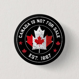 Canada ist nicht zum Verkauf Est 1867 kanadische F Button