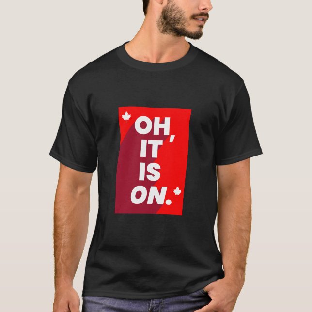 Canada : "Oh, c'est ON" T-shirt (Devant)