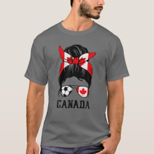 Canadian Soccer Girl Mama Messy Bun Canada Flag Fo T-Shirt