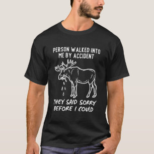 Canadian Sorry Moose T-Shirt