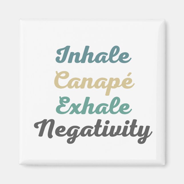 Canapé-Exhale-Negativitätsmagnete Inhalieren Magnet (Vorne)
