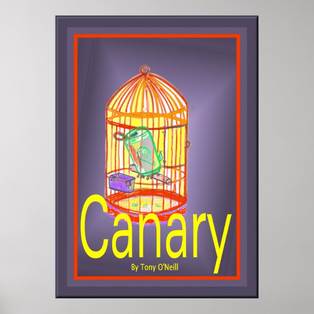 Canary von Tony O'Neill Poster (Vorne)