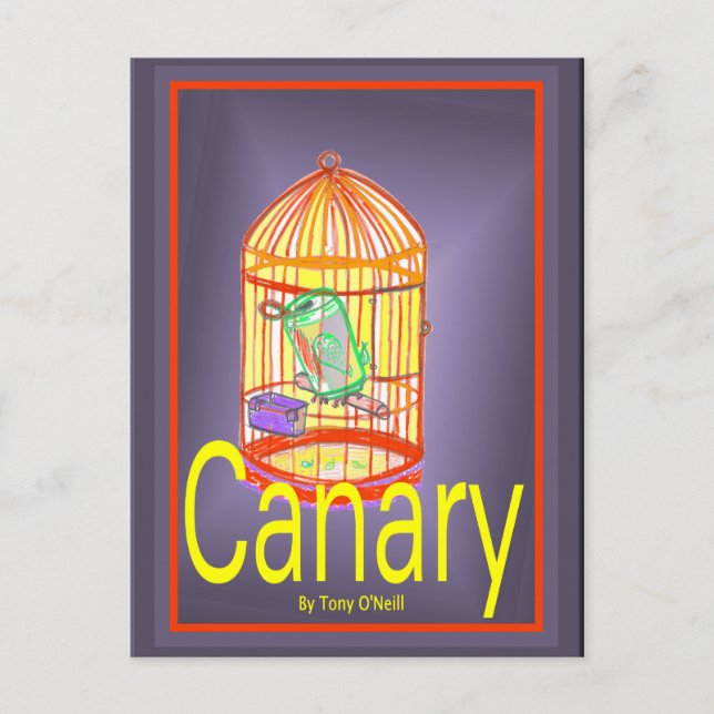 Canary von Tony O'Neill Postkarte (Vorderseite)