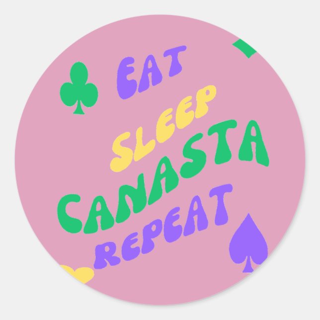 Canasta Enthusiasten Mantra essen Sleep Canasta wi Runder Aufkleber (Vorderseite)