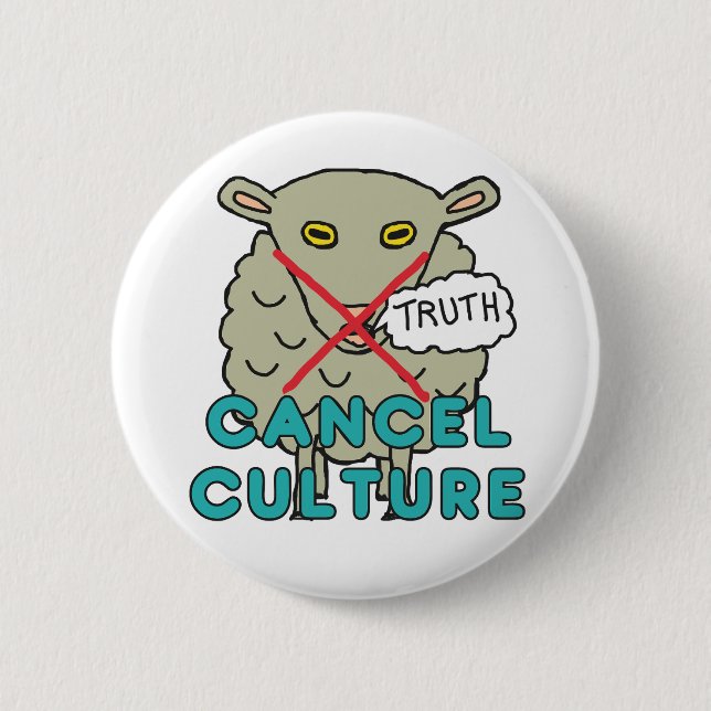 Cancel Culture Button (Vorderseite)
