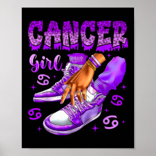Cancer Girl Birthday Black Women Sneakers Zodiac S Poster