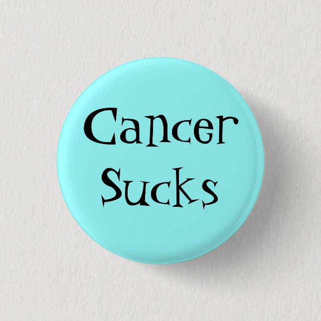 CancerSucks Button (Vorderseite)