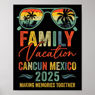 Cancun Mexico Vacation 2025 Matching Family Group Poster