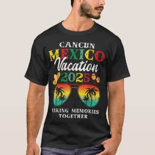  Cancun Mexiko Urlaub 2025 Reise Strand passend  T-Shirt